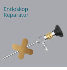 Endoskop Reparatur